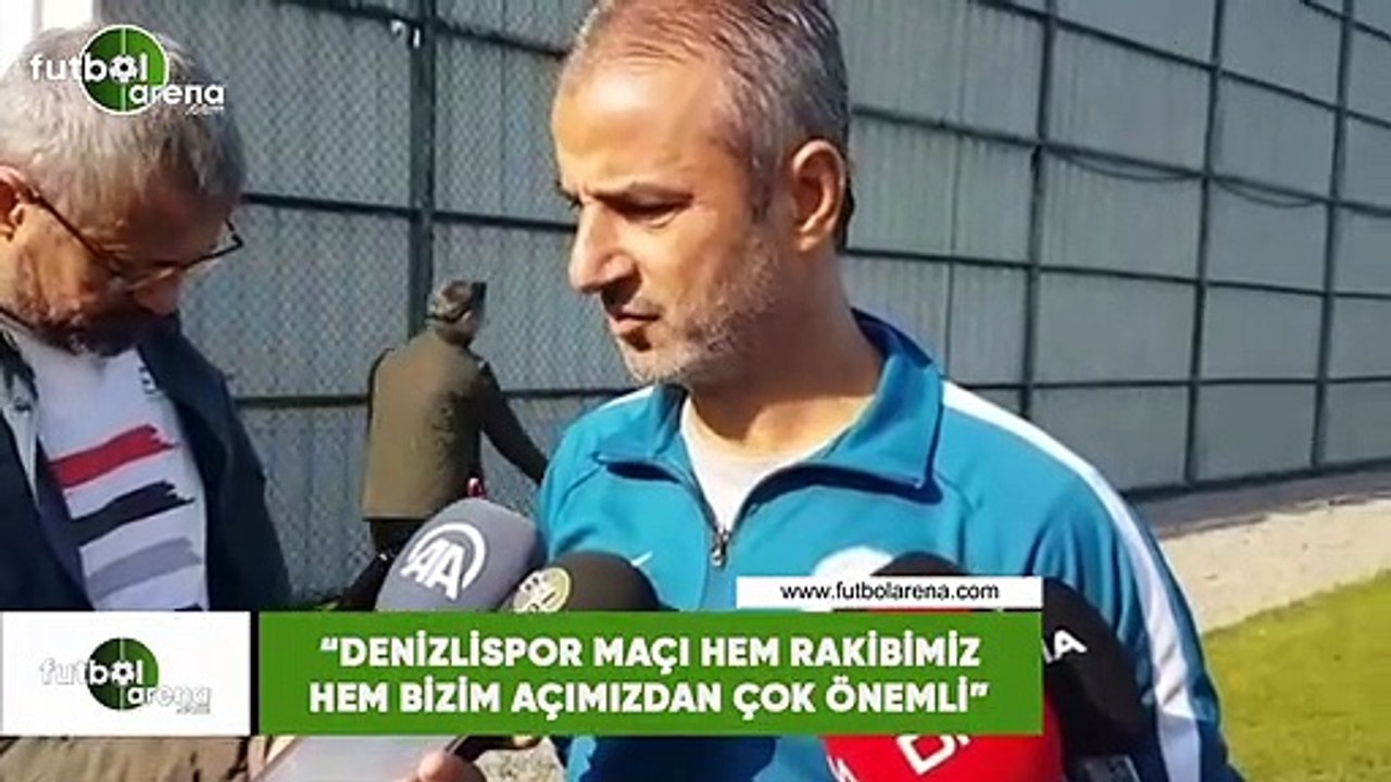 İsmail Kartal: "Denizlispor maçı hem rakibimiz hem bizim açımızdan çok önemli"