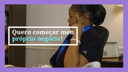 Quero começar meu próprio negócio! Oportunidade única.