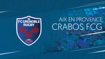 Aix en Provence - Crabos FCG : les plus belles actions du match