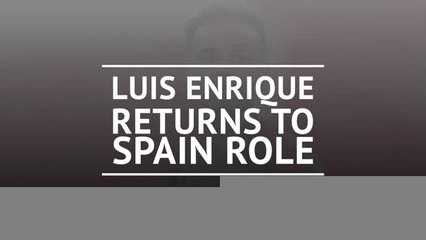 Breaking News - Enrique returns to Spain role