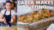 Carla Makes Thanksgiving Stuffing