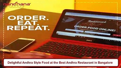Delightful Andhra Style Food at the Best Andhra Restaurant in Bangalore