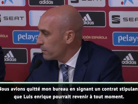 FOOTBALL : International : Espagne - Luis Rubiales : La porte a toujours été ouverte pour un retour de Luis Enrique''