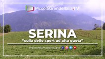Serina - Piccola Grande Italia