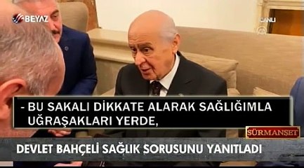 Devlet Bahçeli sağlık sorusunu yanıtladı