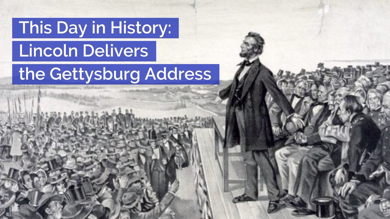The Famous Gettysburg Address