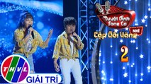 Tuyệt đỉnh song ca - Cặp đôi vàng nhí | Tập 2[2]: Cha - Nhật Minh, Ngọc Nhi