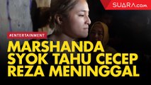 Cecep Reza Meninggal Dunia Buat Marshanda Syok