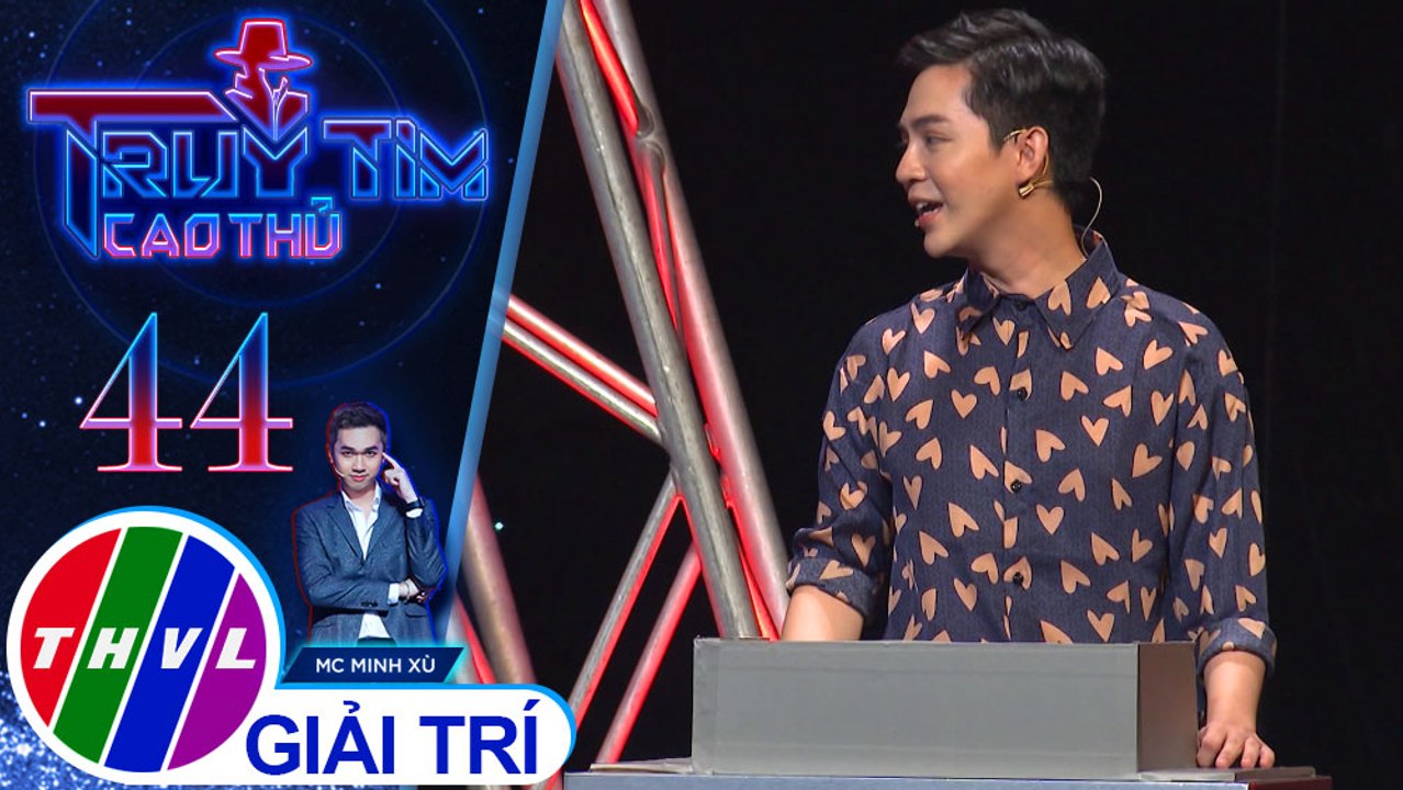 Diễn viên Tuấn Kiệt nhắc nhở rằng người chơi dùng chiến thuật “nói nhiều” mới chính là cao thủ | Truy tìm cao thủ - Tập 44