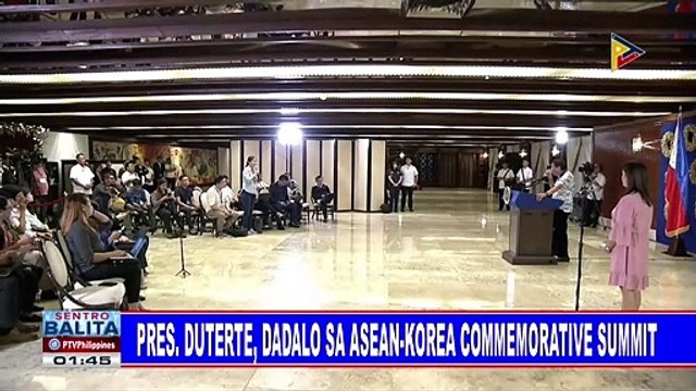 Pangulong #Duterte, dadalo sa ASEAN-Korea Commemorative Summit
