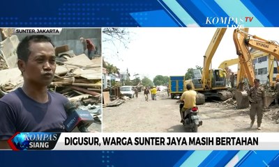 Pasca Digusur, Warga Sunter Berharap Ada Solusi Lahan untuk Bekerja