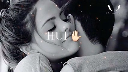 Tujhse Shuru Hui Tujhpe Khatm Ho ❤️---New WhatsApp