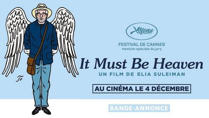IT MUST BE HEAVEN  Bande-annonce