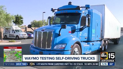 Waymo testing self-driving trucks in the Valley