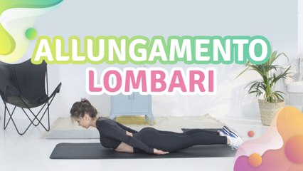 Allungamento lombari - Vivere più Sani