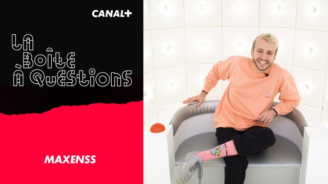 La Boîte à Questions de Maxenss – 20/11/2019