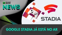 Ao vivo | Google Stadia já está no ar | 20/11/2019 #OlharDigital