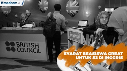 Syarat dan Daftar Universitas Beasiswa Great untuk S2 di Inggris