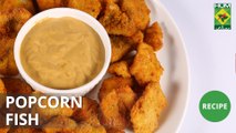 Popcorn Fish Recipe | Mehboob's Kitchen | Masala TV | Mehboob Khan