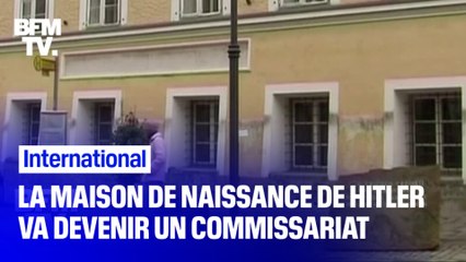 La maison de naissance d'Adolf Hitler va devenir… un poste de police