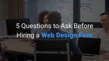 5 Questions to Ask Before Hiring a Web Design Firm | Agency Partner Interactive