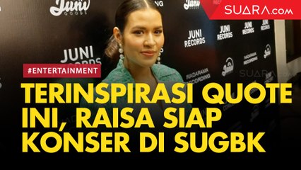 Terima Tantangan Konser Di SUGBK, Raisa Terinspirasi Qoute Ini