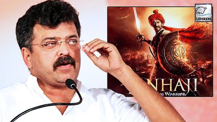 Tanhaji In Huge Controversy, Makers Threatened By A Politician