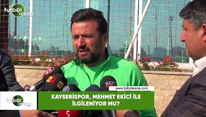 Kayserispor, Memet Ekici ile ilgileniyor mu?