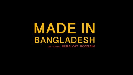 Made in Bangladesh (2019) (VO-ST-FRENCH) Streaming XviD AC3
