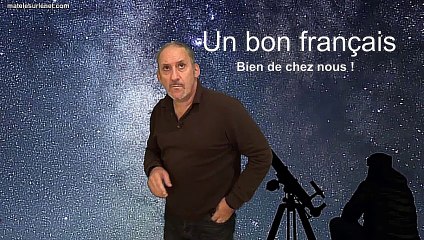 Un BON Français bien de chez nous !