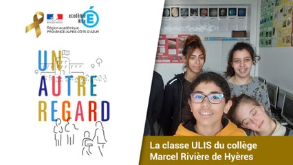 #UnAutreRegard avec la classe ULIS du collège Marcel Rivière de Hyères