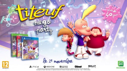 Titeuf Méga Party - Bande-annonce de lancement