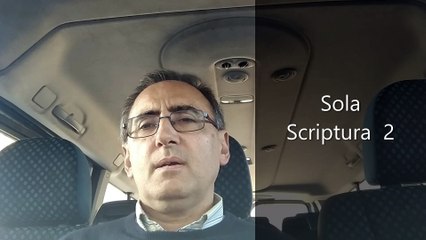 Sola Scriptura y Tradición - 2. Interpretación de la Sagrada Escritura