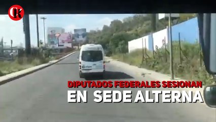 Diputados federales sesionan en sede alterna