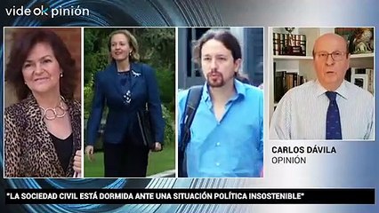 VideOkpinión Carlos Dávila: "La sociedad civil está dormida ante una situación política insostenible"