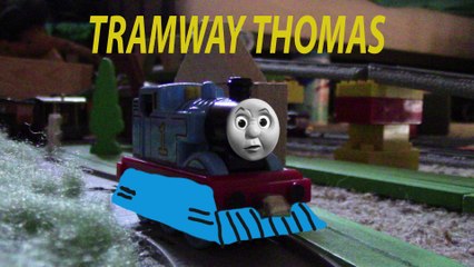 The tales of the NWRails S1 E1 Tramway Thomas