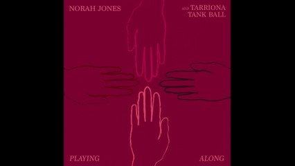 Norah Jones - Playing Along