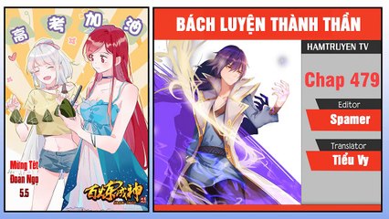 Bách Luyện Thành Thần Chap 479