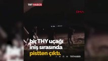 THY'nin uçağı Odessa Havalimanı'nda pist dışına çıktı