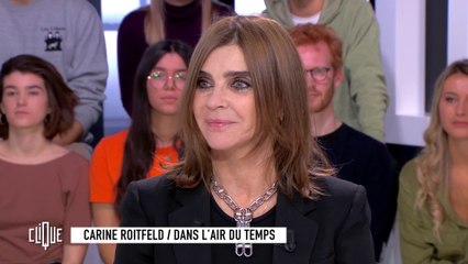 Carine Roitfeld : dans l'air du temps - Clique - CANAL+
