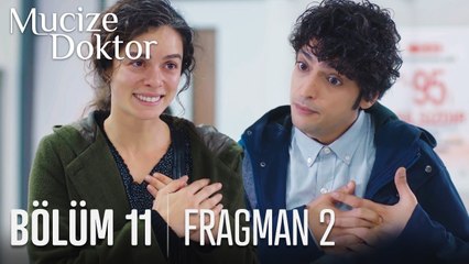 Mucize Doktor 11. Bölüm 2. Fragmanı