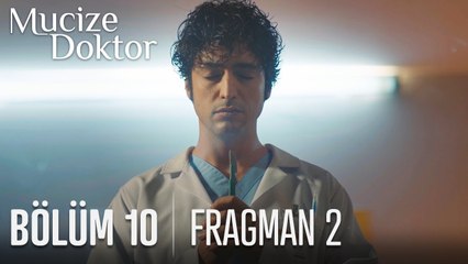 Mucize Doktor 10. Bölüm 2. Fragmanı