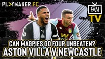 Fan TV | Aston Villa v Newcastle: Should Magpies fans enjoy Saint-Maximin while they can?