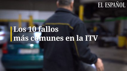 Los 10 fallos más comunes de la ITV