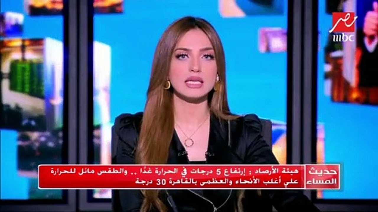 هيئة الأرصاد: ارتفاع 5 درجات في الحرارة غدًا.....