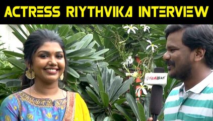 ACTRESS RIYTHVIKA INTERVIEW | GUNDU MOVIE | FILMIBEAT TAMIL