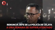 Renuncia jefe de la policía de Celaya a una semana de sufrir atentado