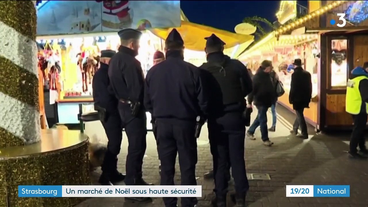 Strasbourg : le marché de Noël placé sous étroite surveillance