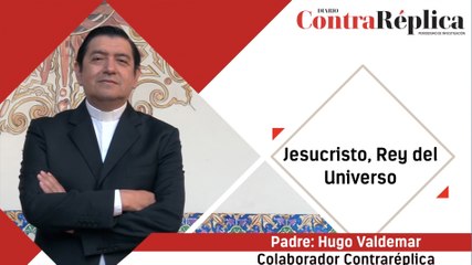 Jesucristo, Rey del Universo