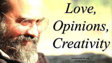 Acharya Prashant, with students: Love, Opinions, Creativity